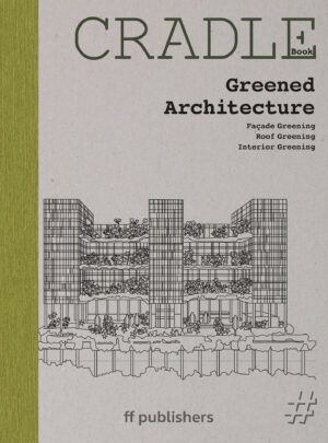 Greened Architecture